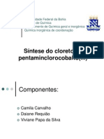 Síntese do cloreto de pentaminclorocobalto(lll)