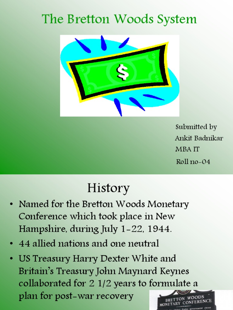 Overview of the Bretton Woods System | PDF | Bretton Woods System ...