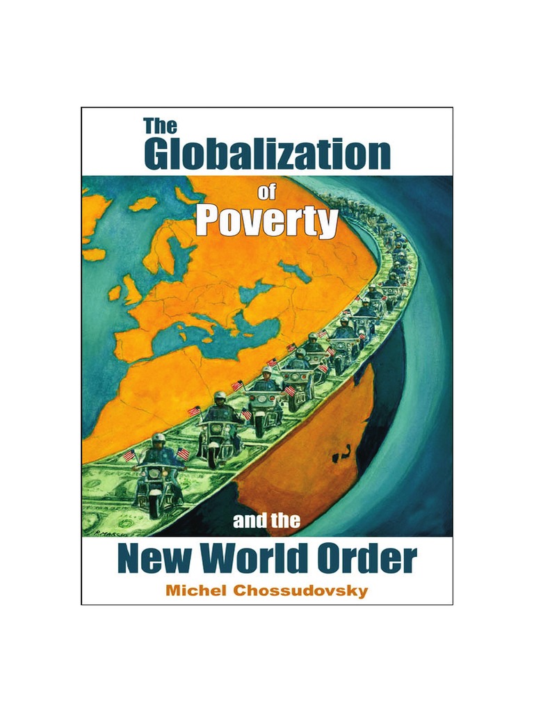 Chossudovsky, Michel - The Globalization of Poverty and The New World ...