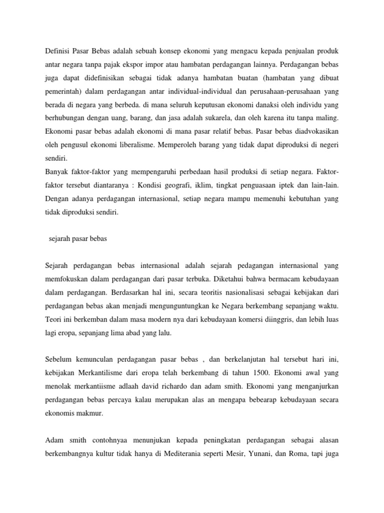 Definisi Pasar Bebas Adalah Sebuah Konsep Ekonomi Yang Mengacu Kepada Penjualan Produk Antar Negara Tanpa Pajak Ekspor Impor Atau Hambatan Perdagangan Lainnya