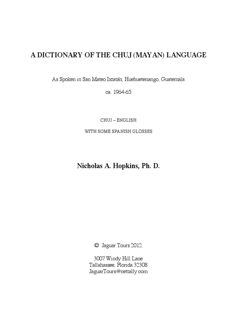 A DICTIONARY OF THE CHUJ (MAYAN) LANGUAGE pic