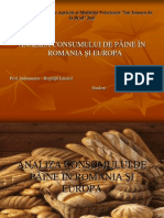 Analiza Consumului de Paine in Romania Si Europa