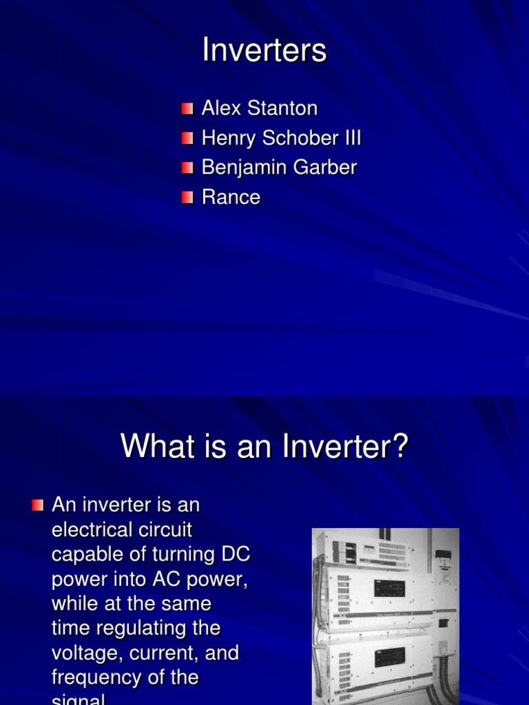 Inverters: Alex Stanton Henry Schober III Benjamin Garber Rance | PDF