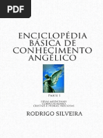 Enciclopédia Básica de Conhecimento Angélico - Parte 1 - Ervas Medicinais, Cristais e Órgãos