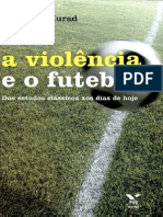 A violência e o futebol