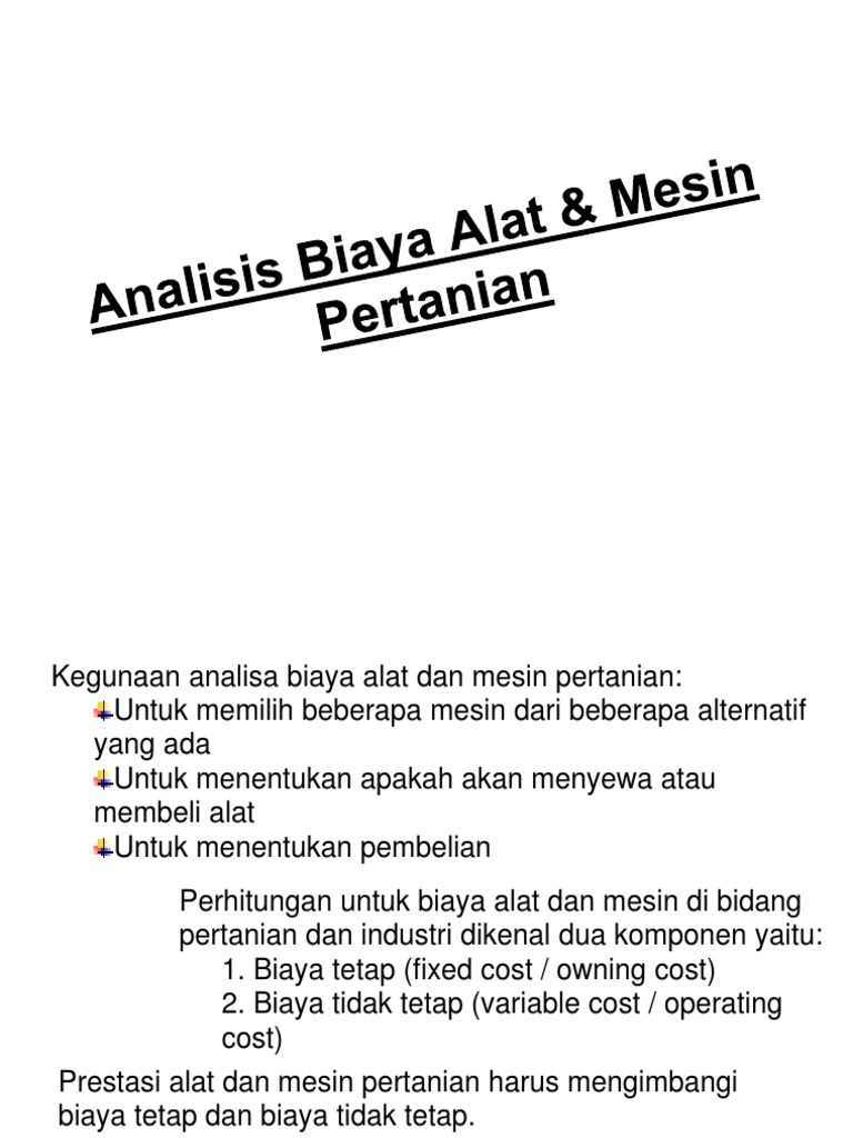 Analisis Biaya Alat  Mesin  Pertanian  III 