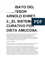 2º Ensayo de Arnold Ehret: El Sistema Curativo Por Dieta Amucosa.