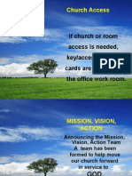 Church Access: If Church or Room Access Is Needed, Key/access Request Cards Are Available in The Office Work Room