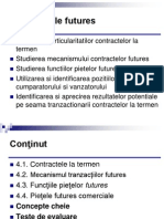 Curs 4 - Tranzactiile FUTURES