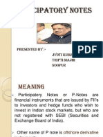 Participatory Notes: Presented by Jyoti Kumari Tripti Majhi Noopur
