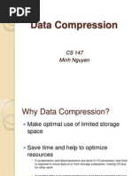 Data Compression: CS 147 Minh Nguyen