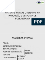 Matérias-Primas Utilizadas Na Produção de Espuma de Poliuretano