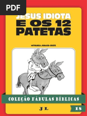 Jesus Idiota E O Os Doze Patetas Pdf Apostolo Paulo Jesus