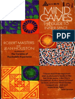 Mind Games The Guide To Inner Space Robert E. L. Masters, Jean Houston