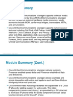 Module Summary: © 2008 Cisco Systems, Inc. All Rights Reserved. CIPT1 v6.0 - 5-1