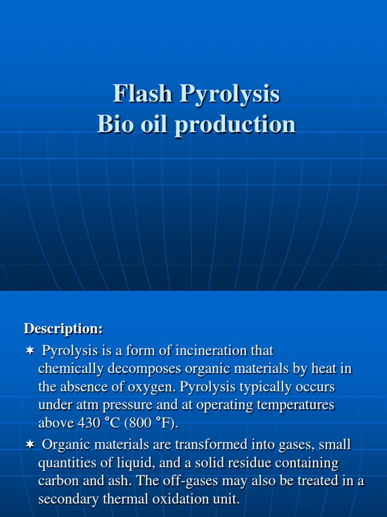 Flash Pyrolysis New Pyrolysis Chemical Substances