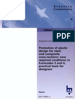 Promotion of Plastic Design For Steel and Composite Cross Sections 