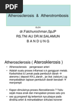 Download Atherosclerosis  Trombosis Dr Faturochman by Putry Rizqia SN185385091 doc pdf