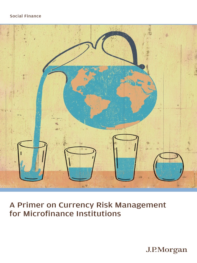 JPMorgan On Currency Risk MGMT | PDF | Hedge (Finance) | Value At Risk