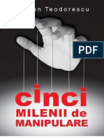 Bogdan Teodorescu - Cinci Milenii de Manipulare