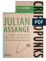 Julian Assange - Criptopunks, La Libertad y El Futuro de Internet