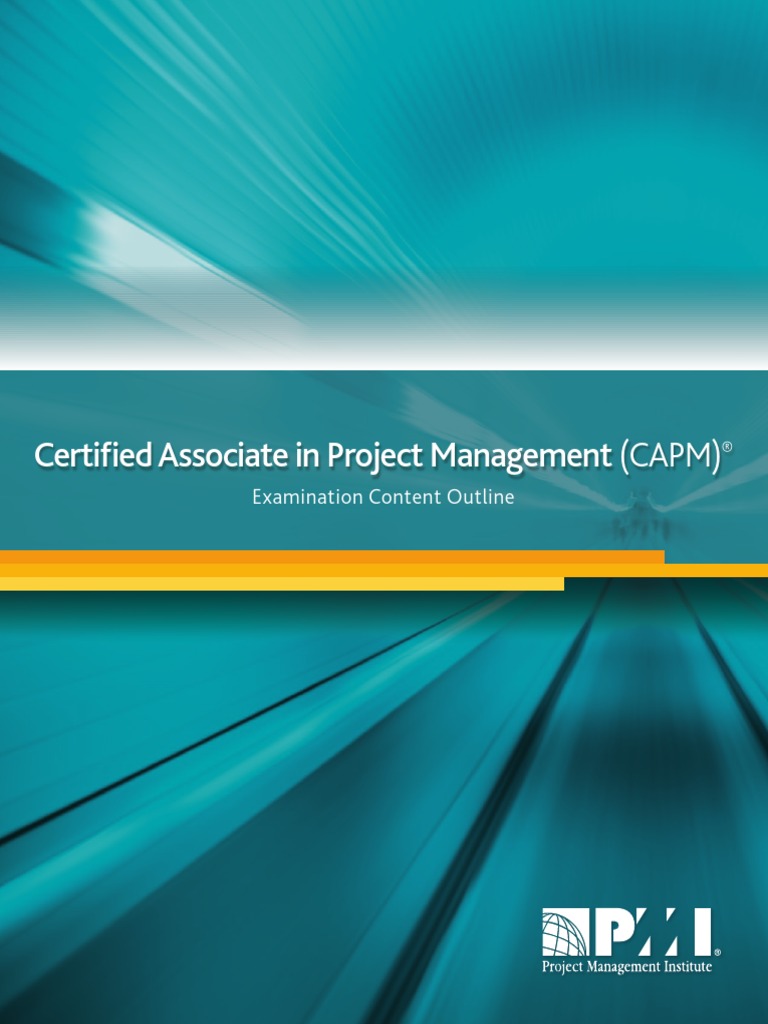 CAPM Exam Content Outline PDF Project Management Professional