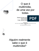 O Que É Multimídia