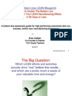 The Bottom Line LEAN Blueprint: How To Double The Bottom Line Results From Your Lean Efforts in 90 Days or Less