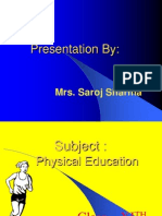 Presentation By:: Mrs. Saroj Sharma