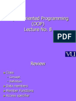 Object Oriented Programming (OOP) - CS304 Power Point Slides Lecture 08