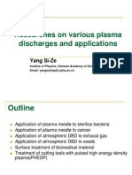 Researches On Various Plasma Discharges and Applications