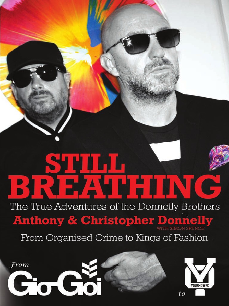 Still Breathing The True Adventures of The Donnelly Brothers Extract PDF Leisure