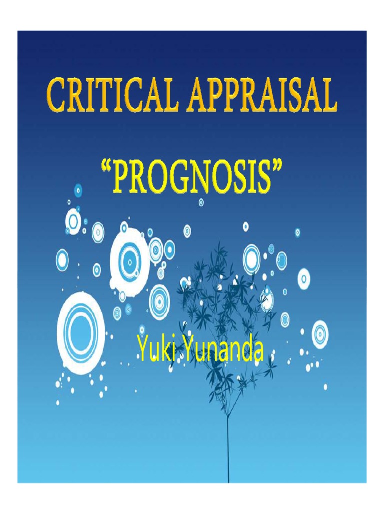 Critical Appraisal of Prognosis in Medicine | PDF | Prognosis ...