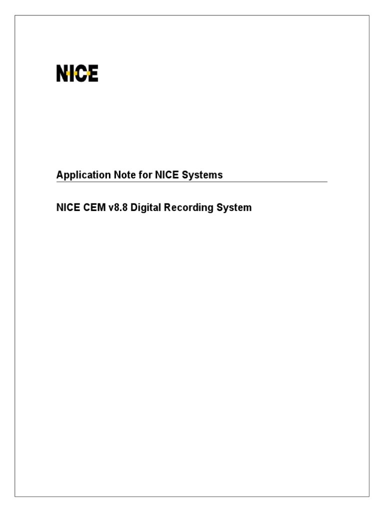 Application Note For NICE Systems NICE CEM v8.8 Digital Recording