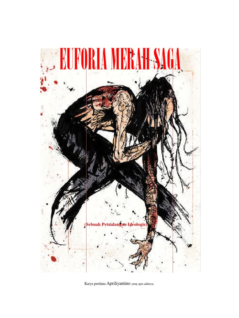 Euforia Merah Saga Apriliyantino