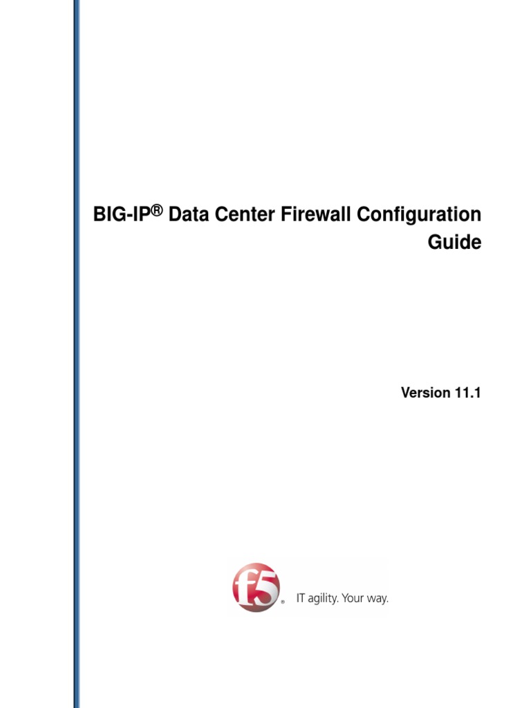 BIG-IP Data Center Firewall Configuration Guide | PDF | Firewall ...