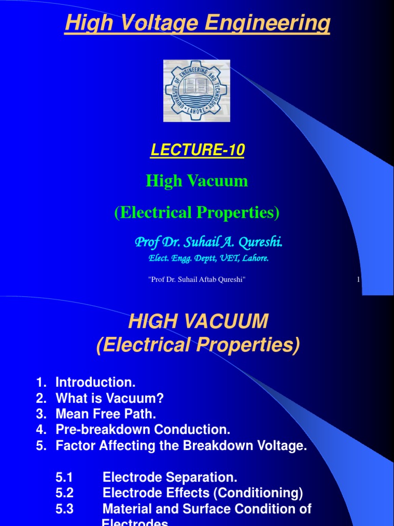Lecture14 HIGH VACUUM Advance H V Engg. PDF Electrical Breakdown