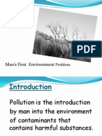 Pollution: Man's First Environment
