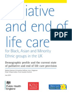 Palliative and End of Life Care For Black, Asian and Minority Ethnic Groups in The UK, Demographic Profile and The Current State of Palliative and End of Life Care Provision, June 2013
