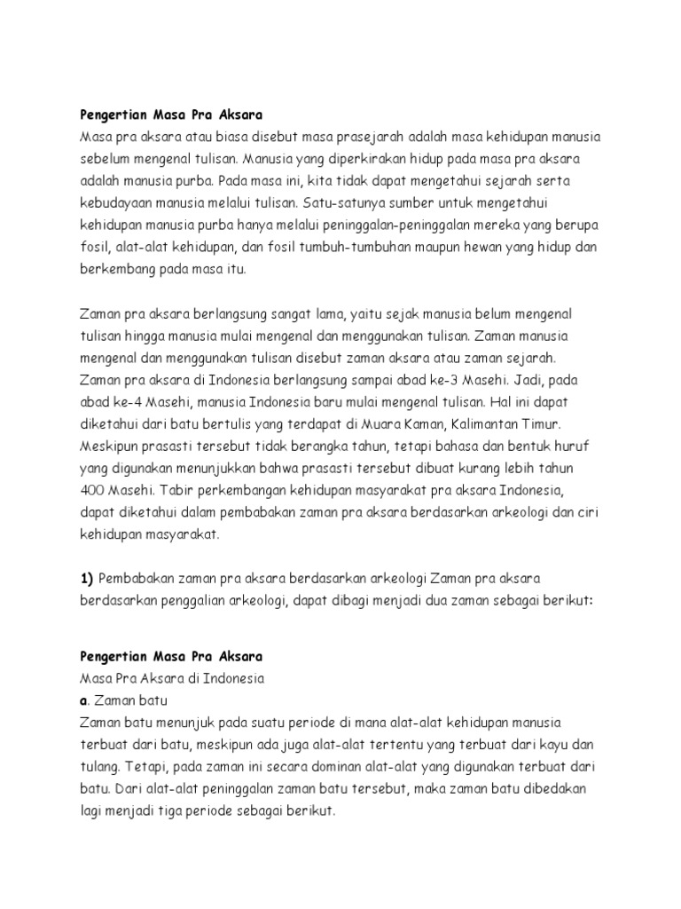 Secara Arkeologis Pembabakan Zaman Di Indonesia Dibedakan Menjadi Zaman