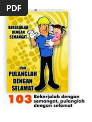 Bekerjalah Dengan Semangat Dan Pulanglah Dengan Selamat Contoh Poster