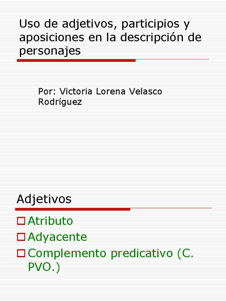 Aposiciones y adjetivos en personajes | PDF | Verbo | Asunto (gramática)