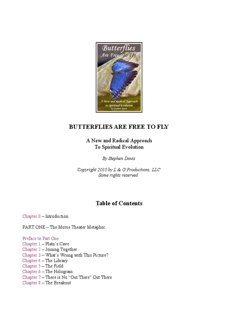 Butterflies Are Free To Fly A New and Radical Approach To Spiritual