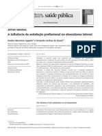 A Influência Da Satisfação Profissional No Absentismo Laboral