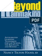 Beyond Rainmaking: Accelerated Learning Techniques For Law School, The Bar Exam, and Beyond