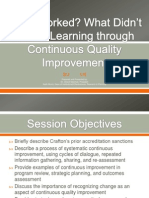 What Worked? What Didn’t Work? Learning through Continuous Quality Improvement