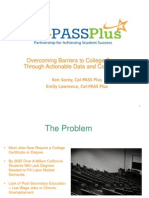 Cal-PASS Plus: Overcoming Barriers To College Success Through Actionable Data and Collaboration