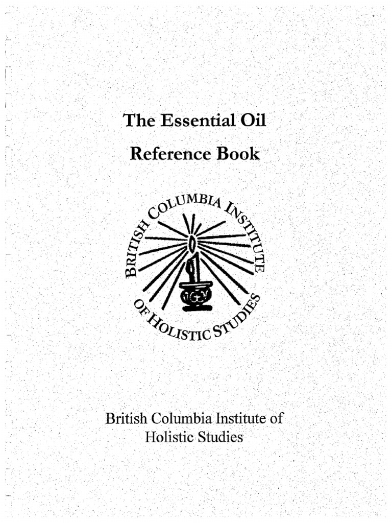 The Essential Oil Reference Book | PDF