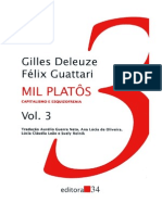 Mil Platôs - Capitalismo e Esquizofrenia - Editora 34 - 1995 - Gilles Deleuze e Félix Guattari (vol.3)