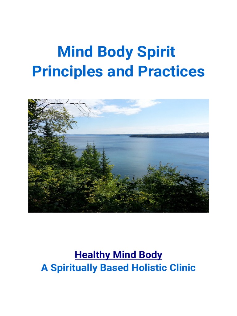 Mind-Body-Spirit Healing Principles | PDF | Meditation | Forgiveness